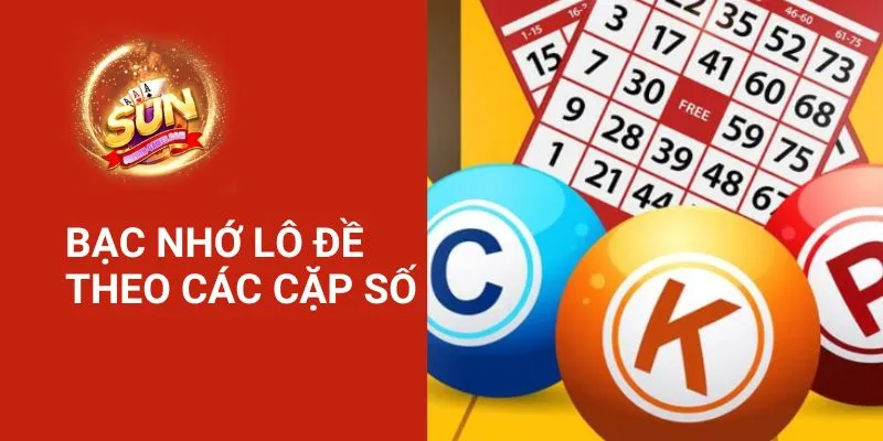 Soi cầu bạc nhớ theo các cặp số