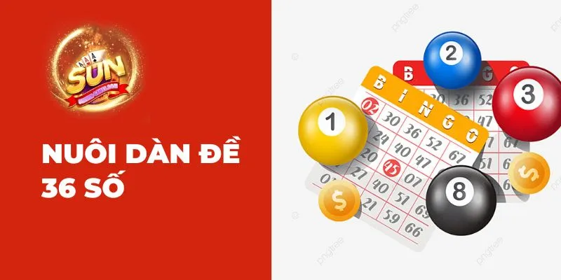 Nuôi dàn đề 36 số 